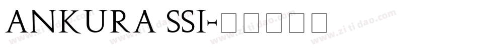 Ankura SSi字体转换